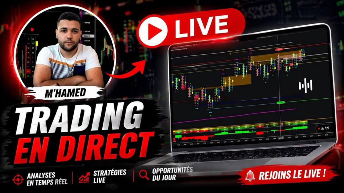 Session de trading en direct animée par M'Hamed — analyse du marché en temps réel.